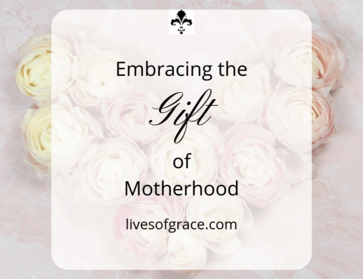 embracing the gift of motherhood