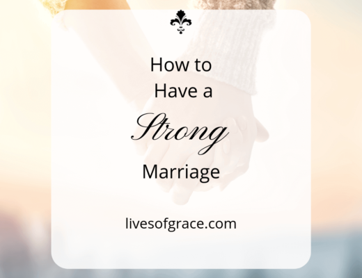 how to have a strong marriage