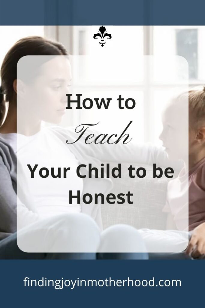 child begin honest with mom #teachyourchildhonesty #teachingvirtues